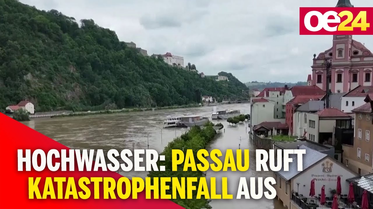 Hochwasser In Bayern: Passau Ruft Katastrophenfall Aus - YouTube