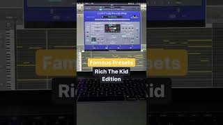 FAMOUS PRESETS #73: "Rich The Kid" Pt. 1 ... 🤖 you know both? 👀