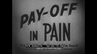 “PAY-OFF IN PAIN” 1948 NARCOTIC DRUG SCARE FILM    HEROIN & COCAINE ADDICTION   XD46274