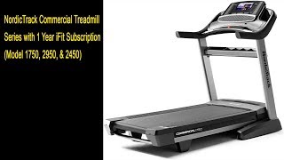 NordicTrack Commercial Treadmill Series with 1 Year iFit Subscription