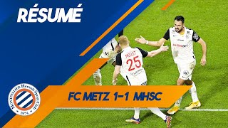 Résumé FC Metz 1-1 MHSC (23ème journée)