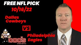 NFL Picks - Dallas Cowboys vs Philadelphia Eagles Prediction, 10/16/2022 Week 6 NFL Free Picks