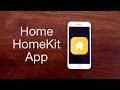 Home App for HomeKit - Hue, August, Ecobee, Automation & Scene creation