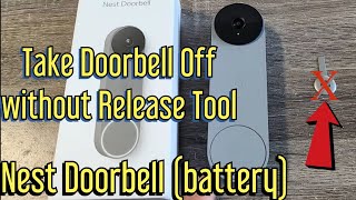 Nest Doorbell (battery): How to Take Off Mount without Release Key Tool (with Examples)