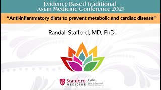 Anti-inflammatory diets to prevent metabolic and cardiac disease by Dr. Randall Stafford