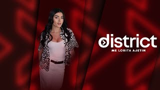 🔴District me Lorita Ajeti | Të ftuara në studio: Albina Kelmendi dhe Arta Bajrami - 22.12.2024