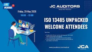 JCA ISO 13485 Unpacked Webinar: 29 May 2026