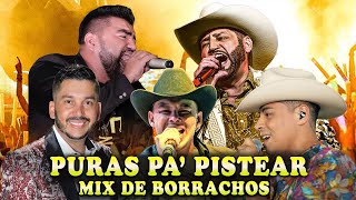 Mix Para Pistear - Grupo Firme - El Mimoso - El Yaki - El Faco - Pancho Barraza