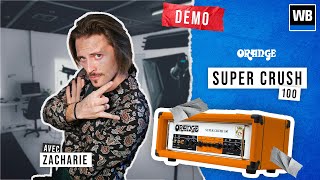 Orange Amps Super Crush 100 - LE son mythique de Orange ?