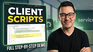 ServiceNow Developer Full Course: Mastering Client Scripts for Beginners