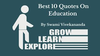 Best 10 Quotes On Education | Quotes By Swami Vivekananda