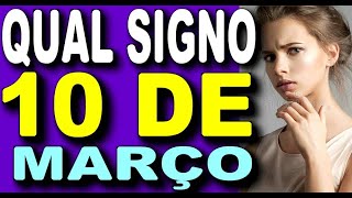 📅 10 DE MARÇO SIGNO - QUEM NASCE EM 10 DE MARÇO E DE QUE SIGNO [CARACTERÍSTICAS E PERSONALIDADE]