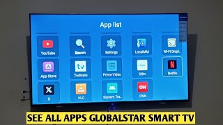 How See All Apps On your GlobalStar Smart Tv