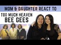 Bee Gees Too Much Heaven REACTION Video | best reaction videos to music