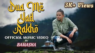 Dua Me Yad Rakho // Official Music Video // 2022