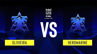 SC2 - Oliveira vs HeroMarine - IEM Katowice 2023 - Round of 12