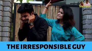 The Irresponsible Guy | Ft. Sanjana Tiwari | English Subtitles | Simplywaste