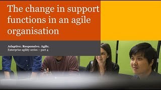 How support functions change in an agile organisation – Part 4/6