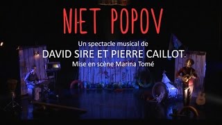 David Sire - NIET POPOV - teaser du spectacle