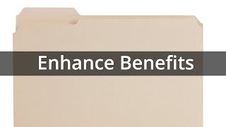 Enhance Benefits