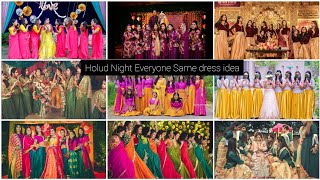 Holud Night Everyone Same dress idea//Gaye Holude Sobai Ekrokom Dress idea//Holud Night dress