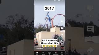 R.I.P Kankaria Ahmedabad Ride 2019 #kankariaahmedabad