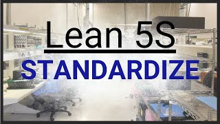 Lean 5S - Standardize