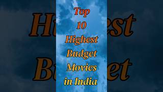 Top 10 Highest Budget movies in India || most expensive movies #movie