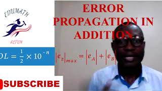 HOW TO FIND AN ERROR IN ADDITION OF TWO OR MORE NUMBERS-NUMERICAL METHODS