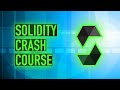 Solidity Crash Course: Learn Blockchain Coding Fast in 15 Minutes