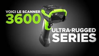 Zebra 3600 Ultra-Rugged Scanners (French)