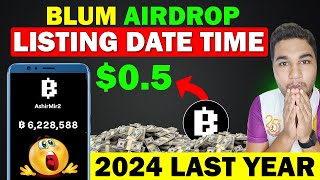 Blum Airdrop Listing Date In December - Blum New Update | Blum Token Price Prediction, Blum Withdraw