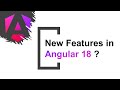 #1 Angular 18 Tutorial | Angular 18 - New Features | What's new in Angular 18 | Angular 18 Updates.