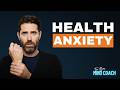 Health Anxiety | Everything you Need To Know About Health Anxiety And How To Beat It
