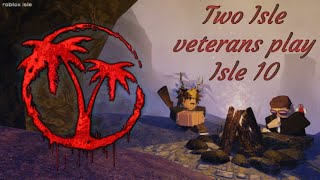 Roblox Isle - Two Isle veterans play the new Isle 10 update! (mega edit)