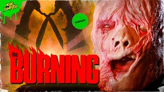 Is THE BURNING the Best Slasher Movie of All Time?