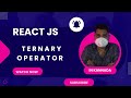 React Ternary Operator Explained: Write Cleaner Conditional Code