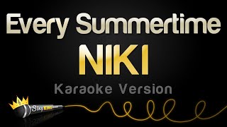 NIKI - Every Summertime (Karaoke Songs)