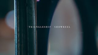 triangleship showreel for 2023