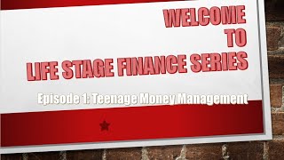 Episode 1: Teenage Money Management