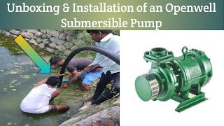 Unboxing & Installation of Openwell Submersible Pump 5hp | Complete guidance on installingthe pump