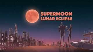 Explainer: The Supermoon Lunar Eclipse on Sept. 27, 2015
