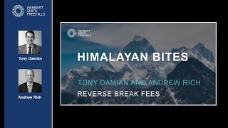 Himalayan Bites: EP13 - Reverse break fees