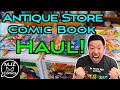 Hunting For Key Comic Books at an Antique Store and Comic Haul!