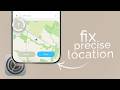 How to Fix Precise Location on iPhone (tutorial)
