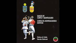 GAITEROS DE TUDELA - TUTERAKO GAITEROAK - Dances de Cortes y Monteagudo