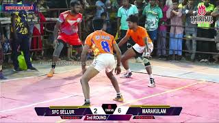 3rd ROUND || SFC SELLUR (vs) MARAKULAM || IRAVADANALLUR KABADDI MATCH.