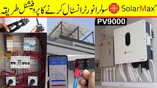 How to install a professional solar system | SolarMax Onyx Dual PV9000 Solar inverter