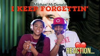 American Couple reacts to Michael McDonald I Keep Forgettin' | Asia and BJ