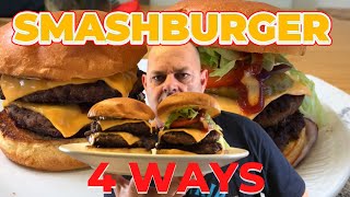 SmashBurger 4 Ways